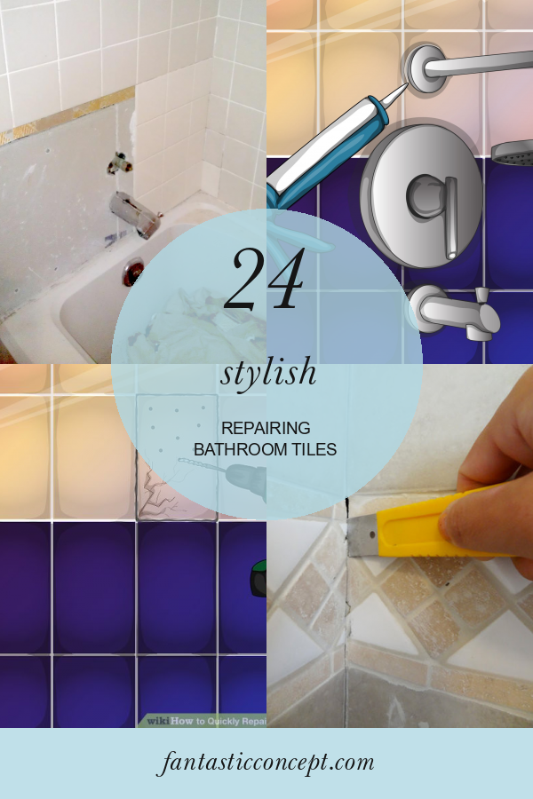 24 Stylish Repairing Bathroom Tiles Home, Family, Style and Art Ideas
